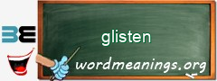 WordMeaning blackboard for glisten